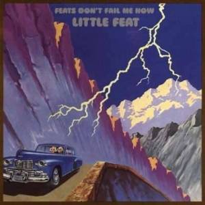  Little Feat - Feats Don't Fail Me Now [Deluxe Edition]
