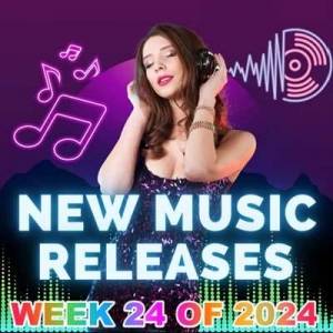  VA - New Music Releases Week 24