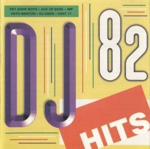  VA - DJ Hits Vol. 82