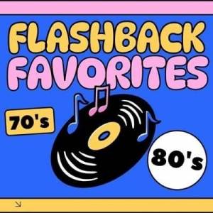  VA - Flashback Favorites 70's & 80's