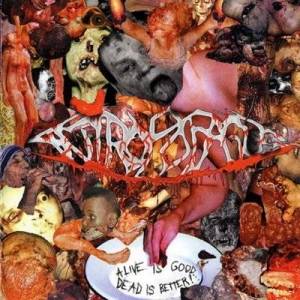  Antropofagus - Alive Is Good... Dead Is Better