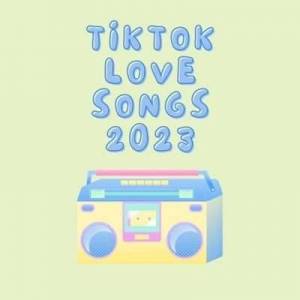  VA - Tiktok Love Songs