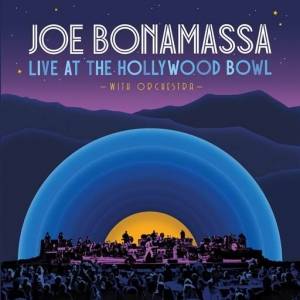  Joe Bonamassa - Live At The Hollywood Bowl With Orchestra