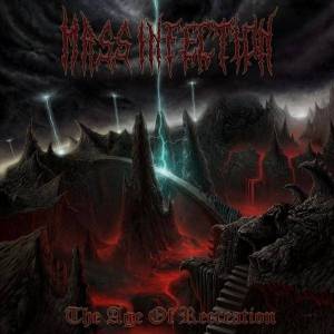  Mass Infection - The Age of Recreation