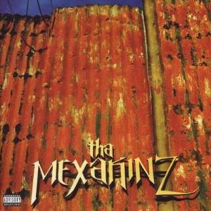  Tha Mexakinz - Tha Mexakinz