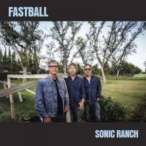  Fastball - Sonic Ranch