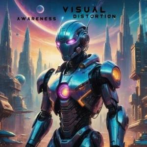 Visual Distortion - Awareness