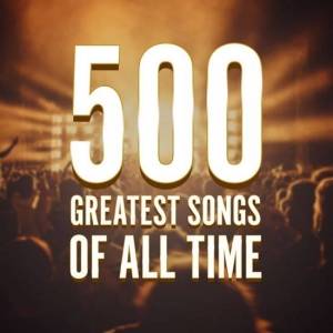  VA - 500 Greatest Songs of All Time