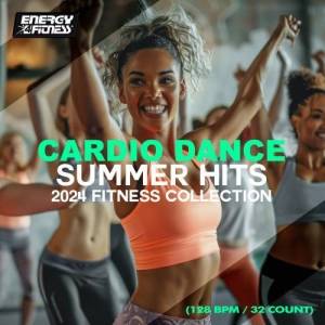  VA - Cardio Dance Summer Hits 2024 Fitness Collection
