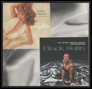  George Shearing Quintet And Orchestra - White Satin & Black Satin