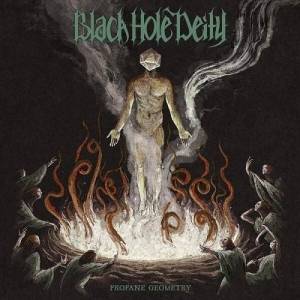  Black Hole Deity - Profane Geometry