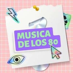  VA - Musica De Los 80