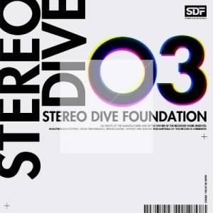  Stereo Dive Foundation  - Stereo Dive 03