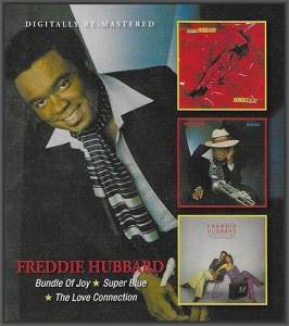  Freddie Hubbard - Bundle of Joy / Super Blue / The Love Connection