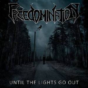  Freedomination - Until The Lights Go Out