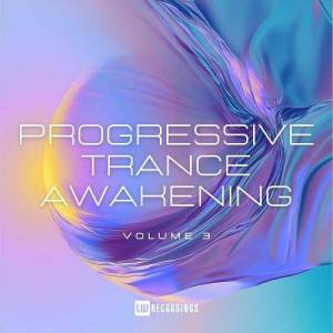  VA - Progressive Trance Awakening, Vol. 03