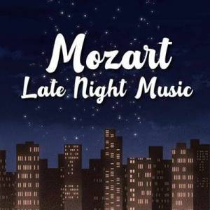  VA - Mozart Late Night Music