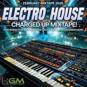  VA - Electro House: Charged Up Mixtape