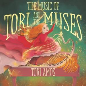  Tori Amos - The Music of Tori and the Muses