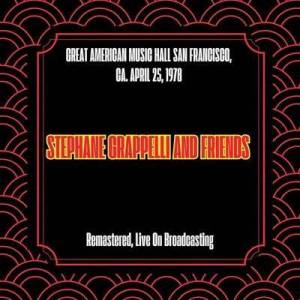  Stephane Grappelli And Friends - Great American Music Hall San Francisco, Ca. April 25, 1978 [Remastered, Live On Broadcasting]