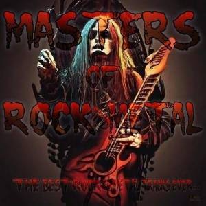  VA - Masters of Rock & Metal - The Best Rock & Metal Tracks ever...