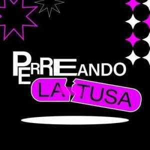  VA - Perreando La Tusa