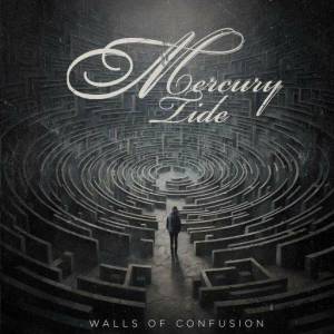  Mercury Tide - Walls Of Confusion