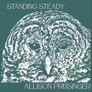  Allison Preisinger - Standing Steady