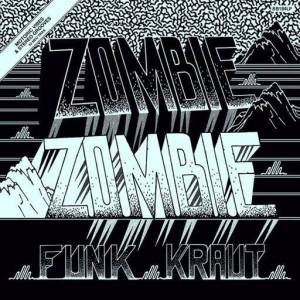  Zombie Zombie - Funk Kraut