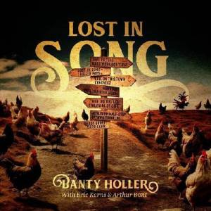  Banty Holler - Lost In Song