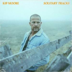  Kip Moore - Solitary Tracks