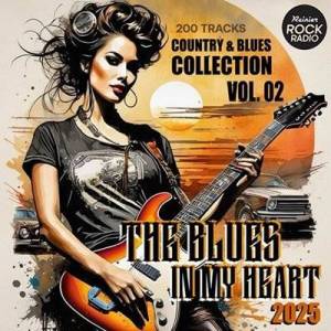  VA - The Blues In My Heart Vol. 02
