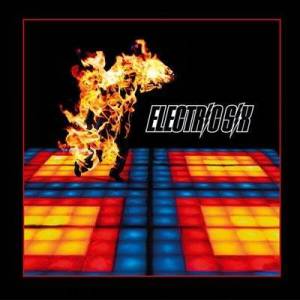  Electric Six - Fire [21st Anniversary Expanded Edition]