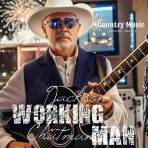 Jackson Chatman - Working Man