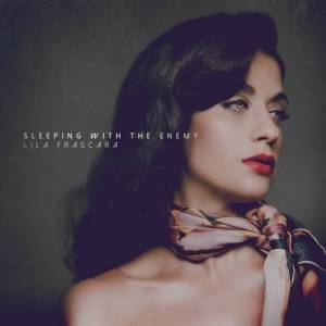  Lila Frascara - Sleeping with the Enemy