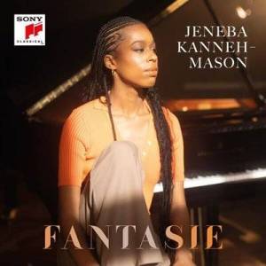  Jeneba Kanneh-Mason - Fantasie