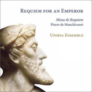  Utopia Ensemble - Requiem for an Emperor