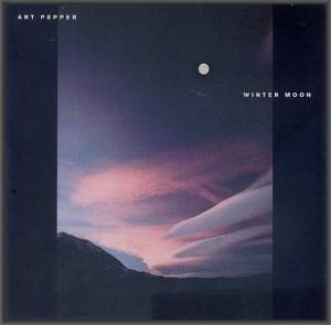  Art Pepper - Winter Moon