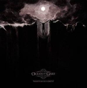  Ocean of Grief - Nightfall's Lament