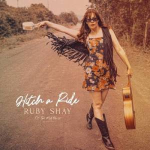  Ruby Shay - Hitch a Ride
