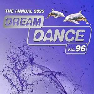  VA - Dream Dance Vol. 96 - The Annual