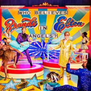  Elton John, Brandi Carlile - Who Believes In Angels?