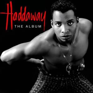  Haddaway - The Album