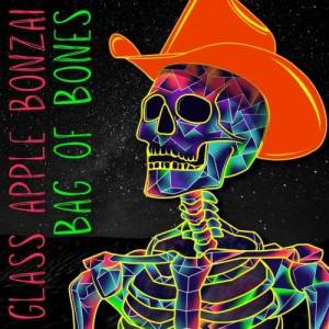  Glass Apple Bonzai - Bag of Bones [EP]