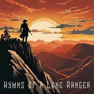 VA - Hymns Of A Lone Ranger