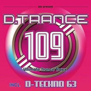  VA - D.Trance 109 [Incl. D Techno 63]