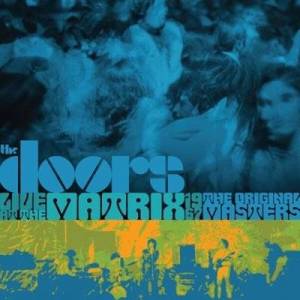  The Doors - Live At The Matrix 1967 The Original Masters