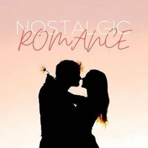  VA - Nostalgic Romance