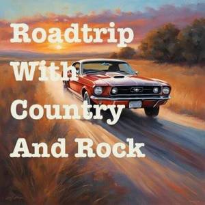  VA - Roadtrip With Country And Rock
