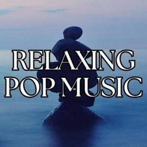  VA - Relaxing Pop Music